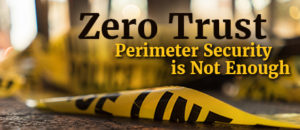 banner zero trust security perimeter blog